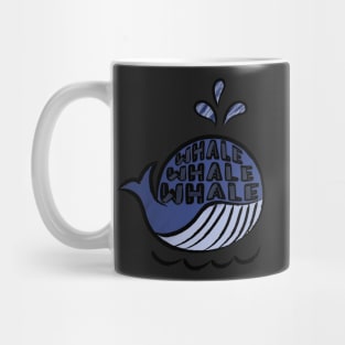 Whale, Whale, Whale Mug